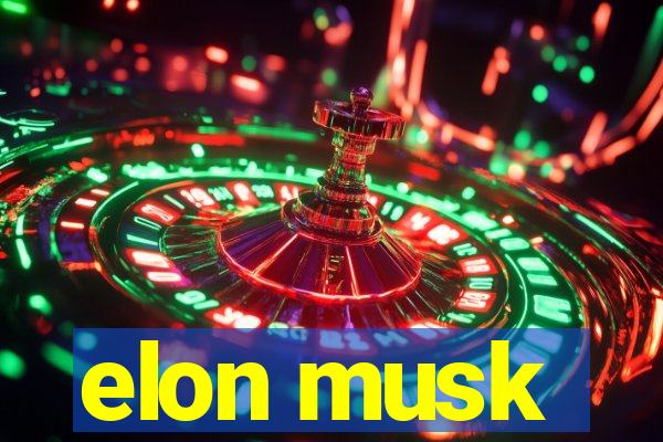 elon musk
